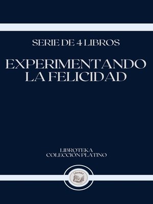 cover image of EXPERIMENTANDO LA FELICIDAD